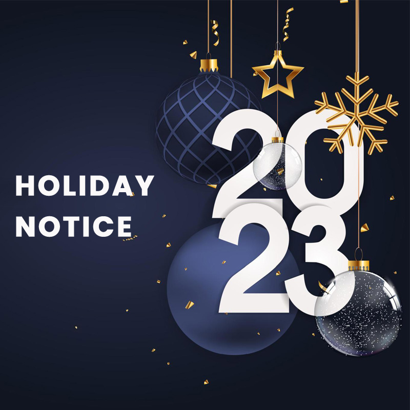 Holiday Notice